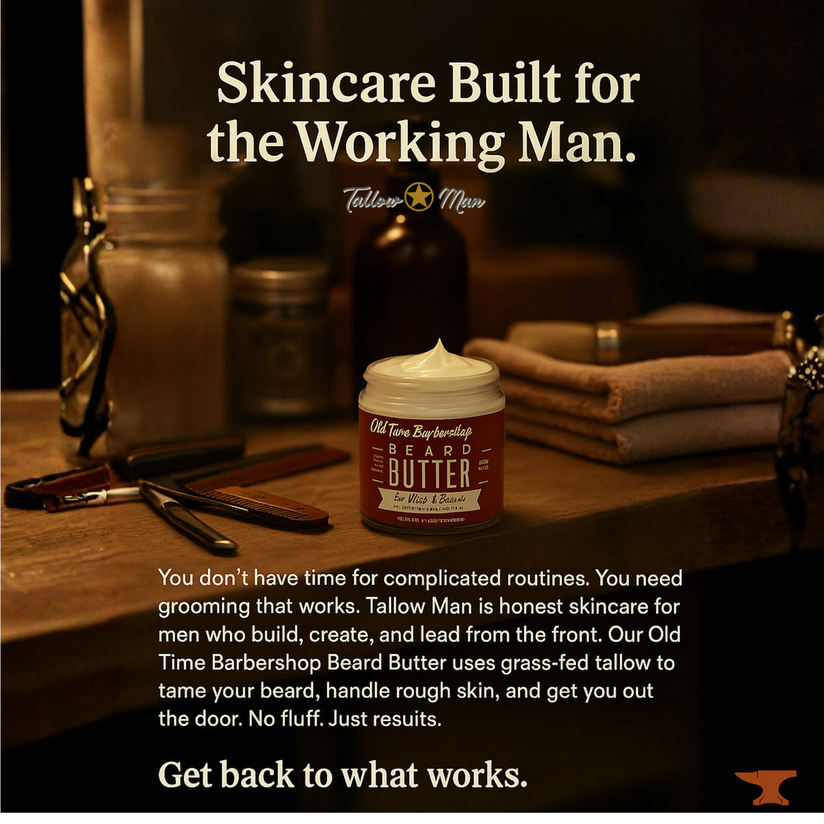 Tallow Man Old Time Barbershop Beard Butter on a wood workbench with straight razors and grooming tools; text reads Skincare Built for the Working Man.