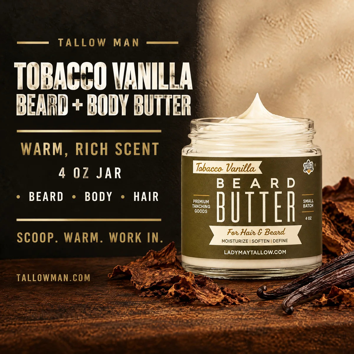 Tobacco Vanilla Beard and Body Butter benefits: warm rich scent in a 4 oz jar for beard, body and hair.