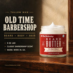 Old Time Barbershop Beard + Body Butter benefits: 9 oz jar for beard, body and hair.